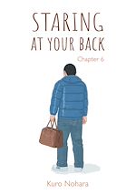 Télécharger le livre :  Staring At Your Back - Chapitre 6