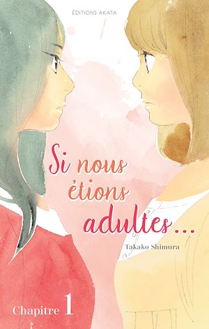Téléchargez le livre :  Si nous étions adultes... - chapitre 1