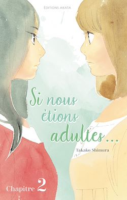Télécharger le livre :  Si nous étions adultes... - chapitre 2