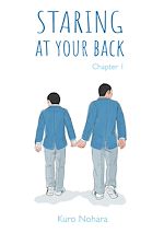 Télécharger le livre :  Staring At Your Back - Chapitre 1
