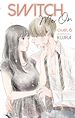 Télécharger le livre :  Switch Me On - Chapitre 6 (VF)