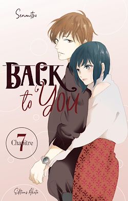 Télécharger le livre :  Back to you - chapitre 7