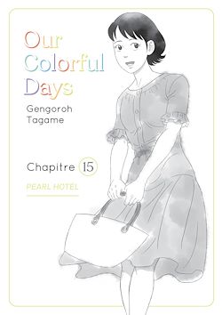 Télécharger le livre :  Our Colorful Days - chapitre 15