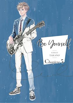 Télécharger le livre :  Be yourself - chapitre 5
