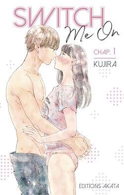 Télécharger le livre :  Switch Me On - Chapitre 1 (VF)