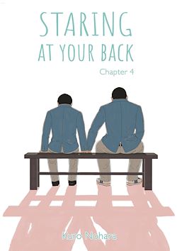 Télécharger le livre :  Staring At Your Back - chapter 4 (English version)