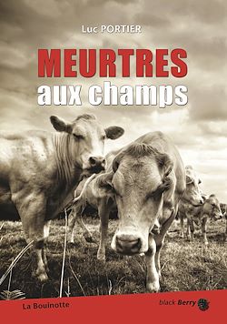 Télécharger le livre :  Meurtres aux champs