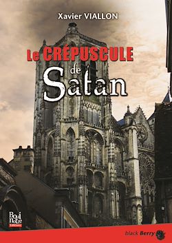 Télécharger le livre :  Le crépuscule de Satan
