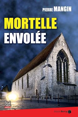 Télécharger le livre :  Mortelle envolée