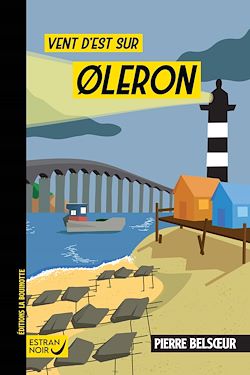 Télécharger le livre :  Vent d'est sur Oleron