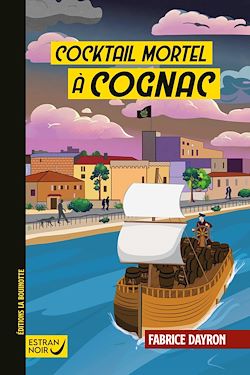 Télécharger le livre :  Cocktail mortel à Cognac