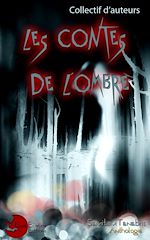 Télécharger le livre :  Les Contes de l'ombre