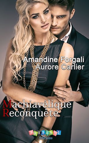 Téléchargez le livre :  Machiavélique Reconquête