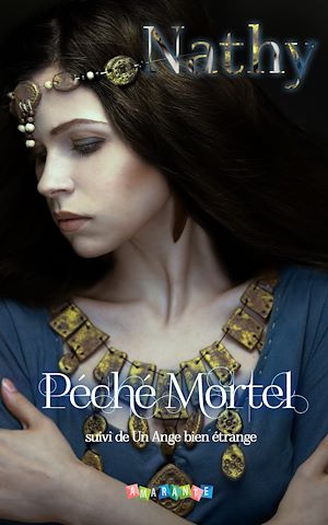 Téléchargez le livre :  Péché Mortel: Péché Mortel suivi de Un Ange bien étrange
