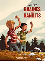 Télécharger le livre :  Graines de bandits