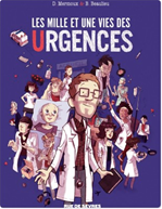 Download this eBook Les mille et une vies des urgences - Les milles et une vies des urgences
