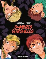 Télécharger le livre :  Sombres Citrouilles