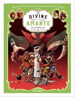 Télécharger le livre :  Les Spectaculaires - Tome 2 - La Divine Amante