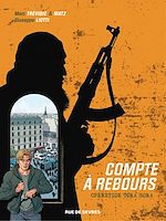 Télécharger le livre :  Compte à rebours - Tome 3 - Opération Tora Bora