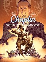 Télécharger le livre :  Chaplin, contre John Edgar Hoover