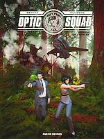 Télécharger le livre :  Optic Squad - Tome 2