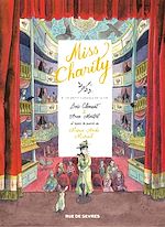 Télécharger le livre :  Miss Charity - Tome 2 - Le petit théâtre de la vie