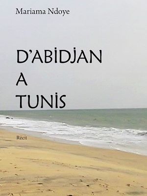 Download the eBook: D'Abidjan à Tunis