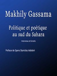 Téléchargez le livre :  Politique et poétique au sud du Sahara