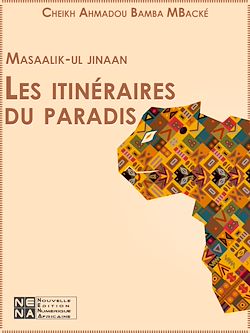 Télécharger le livre :  Masaalik-ul jinaan - Les itinéraires du paradis