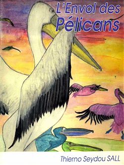 Télécharger le livre :  L'Envol des Pélicans