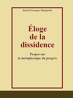 Télécharger le livre :  Éloge de la dissidence
