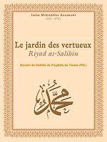 Download this eBook Le jardin des vertueux - Riyad as-Salihin