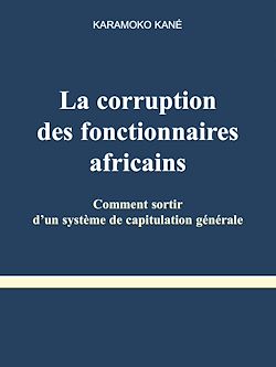 Télécharger le livre :  La corruption des fonctionnaires africains