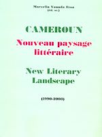 Télécharger le livre :  Cameroun Nouveau paysage littéraire