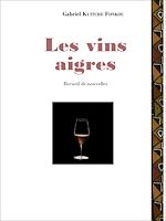 Télécharger le livre :  Les vins aigres