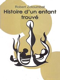 Télécharger le livre :  Histoire d'un enfant trouvé