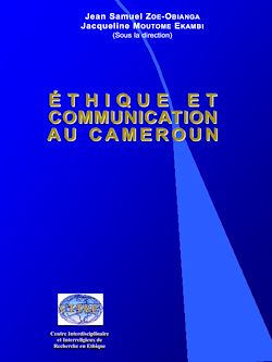 Télécharger le livre :  Éthique et communication au Cameroun