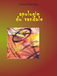 Télécharger le livre :  Apologie du vandale