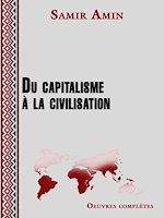 Download this eBook Du capitalisme à la civilisation