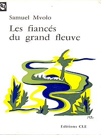 Télécharger le livre :  Les fiancés du grand fleuve