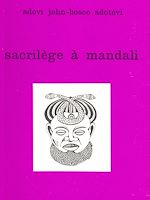 Télécharger le livre :  Sacrilège à Mandali