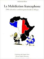 Télécharger le livre :  La Malédiction francophone