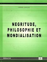 Télécharger le livre :  Négritude, philosophie et mondialisation