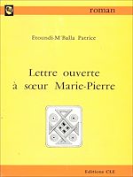 Télécharger le livre :  Lettre ouverte à sour Marie-Pierre