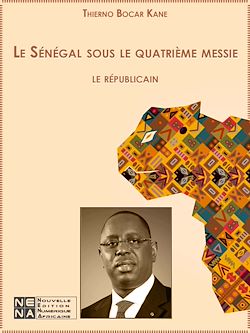 Télécharger le livre :  Le Sénégal sous le quatrième messie