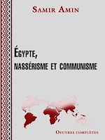 Download this eBook Egypte, nassérisme et communisme