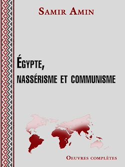 Télécharger le livre :  Egypte, nassérisme et communisme