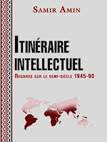 Download this eBook Itinéraire intellectuel - Regards sur le demi-siècle 1945-1990