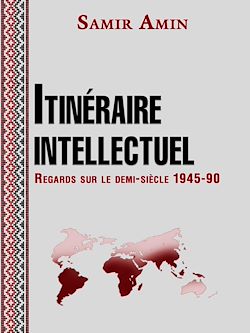 Télécharger le livre :  Itinéraire intellectuel - Regards sur le demi-siècle 1945-1990