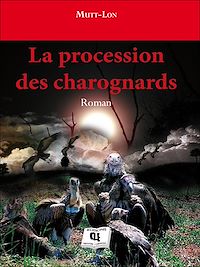 Télécharger le livre :  La procession des charognards